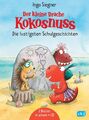 Ingo Siegner Der kleine Drache Kokosnuss - Die lustigsten Schulgeschichten - Set