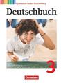 Deutschbuch 03: 7. Schuljahr. Schülerbuch Gymnasium Baden-Württemberg | Buch | 9