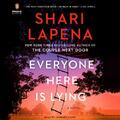 Shari Lapena Everyone Here Is Lying (CD)