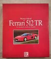 Ferrari 512 TR: Die Geschichte der Boxer-Modelle. Im Schmuckschuber. Schruf, Wer