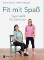 Gymnastik für Senioren: Mit Spaß zu mehr Fitness vo... | Buch | Zustand sehr gut