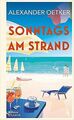 Sonntags am Strand von Oetker, Alexander | Buch | Zustand gut