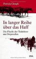 In langer Reihe über das Haff: Die Flucht der Trakehner ... | Buch | Zustand gut