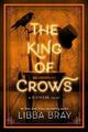 Libba Bray The King of Crows (Gebundene Ausgabe) Diviners