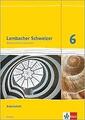 Lambacher Schweizer. 6. Schuljahr G8. Arbeitsheft plus Lösungsheft. Neubearbeitu