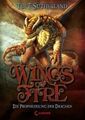 Wings of Fire 01 - Die Prophezeiung der Drachen von Tui T. Sutherland (2015,...