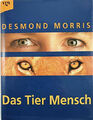 Das Tier Mensch Morris, Desmond Buch