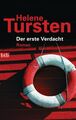 Der erste Verdacht: Roman (Die Irene-Huss-Krimis, Band 5) Tursten, Helene: