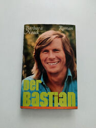 Der Bastian von Barbara Noack | Roman