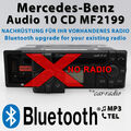 Bluetooth Nachrüstung Umbau für Mercedes Audio 10 CD MF2199 Modernisierung BT