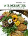 Wildkräuter in der Vollwertküche | Margarete Vogl | Buch | 234 S. | Deutsch | 20