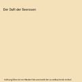 Der Duft der Seerosen, John Kirsten