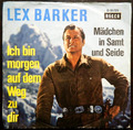 Lex Barker   7"     Ich bin morgen auf dem Weg zu Dir    1965    Ger.Press