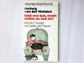 Und was tun, wenn nichts zu tun ist? : Von d. Freuden u. Leiden d. Freizeit. Her