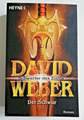 David Weber: Schwerter des Zorns : Der Schwur- Fantasy - Deutsche Erstausgabe