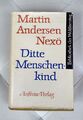 Martin Andersen Nexö - Ditte Menschenkind