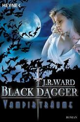 Black Dagger 12. Vampirträume | J. R. Ward | Taschenbuch | Black Dagger | 352 S.