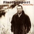 Reinhard Mey - Flaschenpost