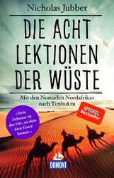 Die acht Lektionen der Wüste ~ Nicholas Jubber ~  9783770166800