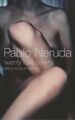 Twenty Love Poems: And A Song Of Despair by Neruda, Pablo 0224074415