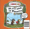 Oh wie schön ist Panama von Janosch (Hörbuch)