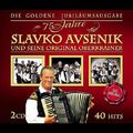 Slavko und Seine Original Oberkrainer Avsenik - 75 Jahre Slavko Avsenik