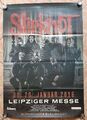 Slipknot Tourposter 2016 Leipzig XXL Tourposter Größe A0