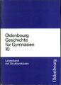 Oldenbourg Geschichte Lehrerband Klasse 10 Die Welt nach 1945