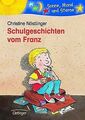 Schulgeschichten vom Franz von Nöstlinger, Christine | Buch | Zustand sehr gut