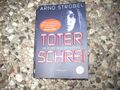 Toter Schrei- Im Kopf des Mörders v. Arno Strobel