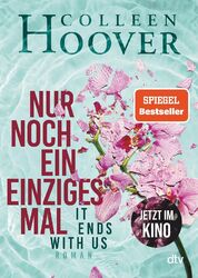 Colleen Hoover Nur noch ein einziges Mal