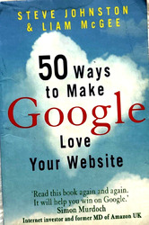 50 Ways to Make Google Love Your Web Site OnlineMarketing Umsatz Content Ranking