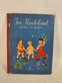 antik Liederbuch "Im Kinderland" Lieder und Reigen Corvina 1956 Budapest