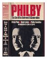 PAGE, BRUCE Philby : the spy who betrayed a generation / by Bruce Page, David Le