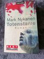 Totenstarre von Mark Nykanen (2007, Taschenbuch)