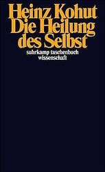 Die Heilung des Selbst (suhrkamp taschenbuch wissenschaf... | Buch | Zustand gutGeld sparen und nachhaltig shoppen!