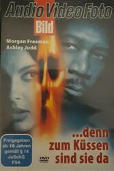 ... denn zum Küssen sind sie da - mit Morgan Freeman und Ashley Judd