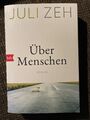 Über Menschen | Juli Zeh | 2022 | deutsch TB