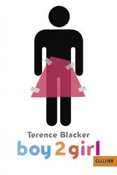 Boy2Girl - Terence Blacker, Taschenbuch, Roman, Weiß