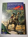 John Vornholt -  DINOTOPIA - Der Fluss muss wieder fließen! - Omnibus TB K288-13