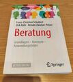 Beratung: Grundlagen – Konzepte – Anwendungsfelder / Schubert, Franz-Christian 