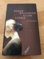 Kleine Lichter von Roger Willemsen (2005, Gebundene Ausgabe)