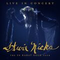 Nicks,Stevie / Live In Concert The 24 Karat Gold Tour