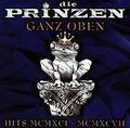 Ganz Oben - Hits MCMXCI - MCMXCVII von Die Prinzen | CD | Zustand sehr gut