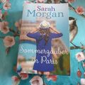 SOMMERZAUBER IN PARIS*Sarah Morgan*Roman*Taschenbuch*gebraucht