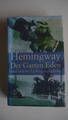 Ernest Hemingway - Der Garten Eden und andere Liebesgeschichten