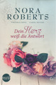 Nora Roberts : Dein Herz weiß die Antwort