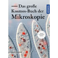 Kosmos Verlag Das große Kosmos-Buch der Mikroskopie