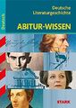 STARK Abitur-Wissen - Deutsche Literaturgeschichte