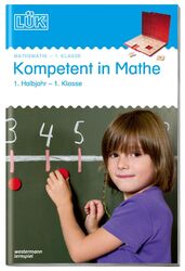 LÜK. Kompetent in Mathe 1. Klasse / 1. Halbjahr | Heiner Müller (u. a.) | 32 S.